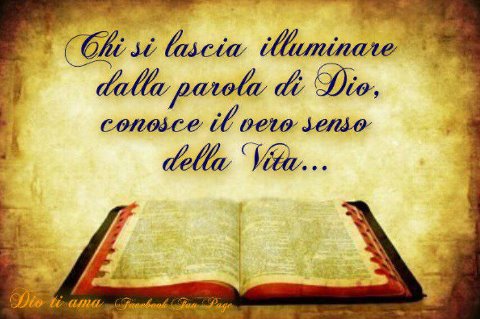 La Parola di Dio illumina